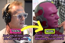 For Paul Bettany, Jarvis was an easy voice role for a lot of money, and now, playing Vision is a lot more demanding, but he loves it 