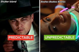 Shutter Island was predictable but Bodies Bodies Bodies was unpredictable