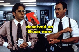 Gary Cole deserved an Oscar nom for "Office Space"