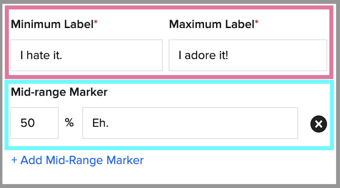A box to add your mid-range marker, where you can add the percentage (halfway through = 50%) and the word associated with it (here it is &quot;eh&quot; to indicate a neutral response).