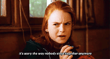 Lindsay Lohan as Hallie in &quot;Parent Trap&quot; saying &quot;it&#x27;s scary the way nobody stays together anymore&quot;