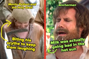 Eric Idle biting his scythe to keep from laughing in monty python and the holy grail and will ferrel in anchorman drinking milk captioned "milk was actually going bad in the hot sun"