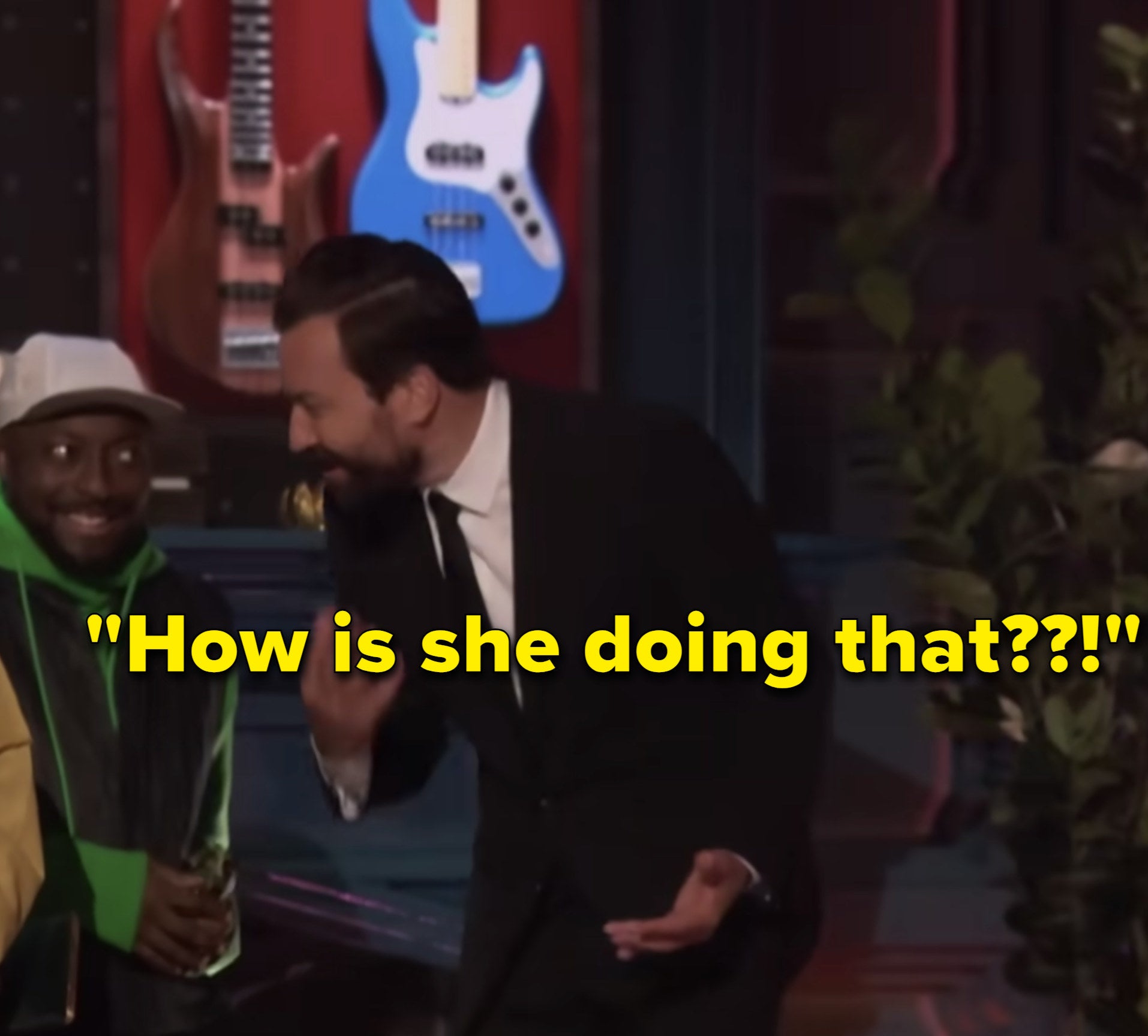 Jimmy turning to Will.i.am and saying &quot;How is she doing that??!&quot;