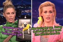 Julie Bowen adopted a dog as a dating "retirement gift," and after having her son,  January Jones decided she'd rather spend time with him than date