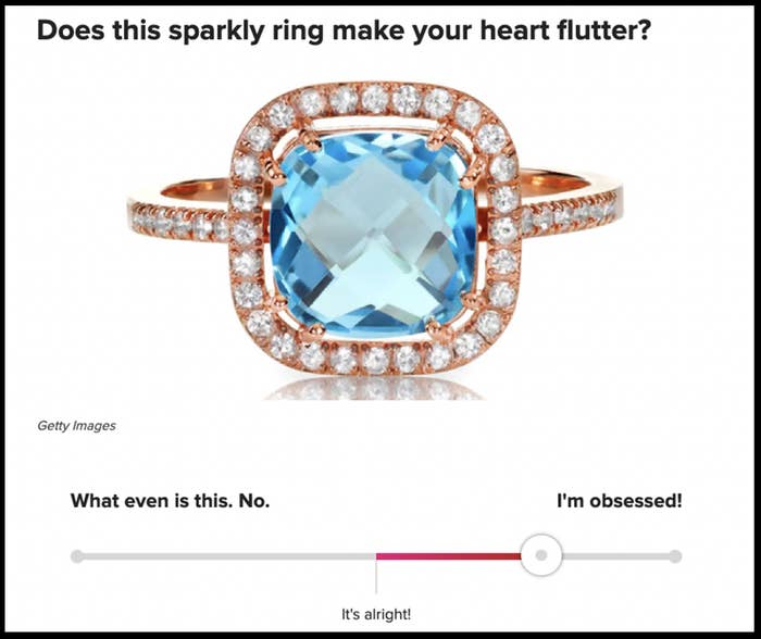 A quiz question that says &quot;does this sparkly ring make your heart flutter?&quot; and a slider underneath that says &quot;what is this, no.&quot; and &quot;i&#x27;m obsessed!&quot; on either end.
