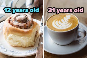 On the left, a cinnamon roll labeled 12 years old, and on the right, a latte labeled 31 years old