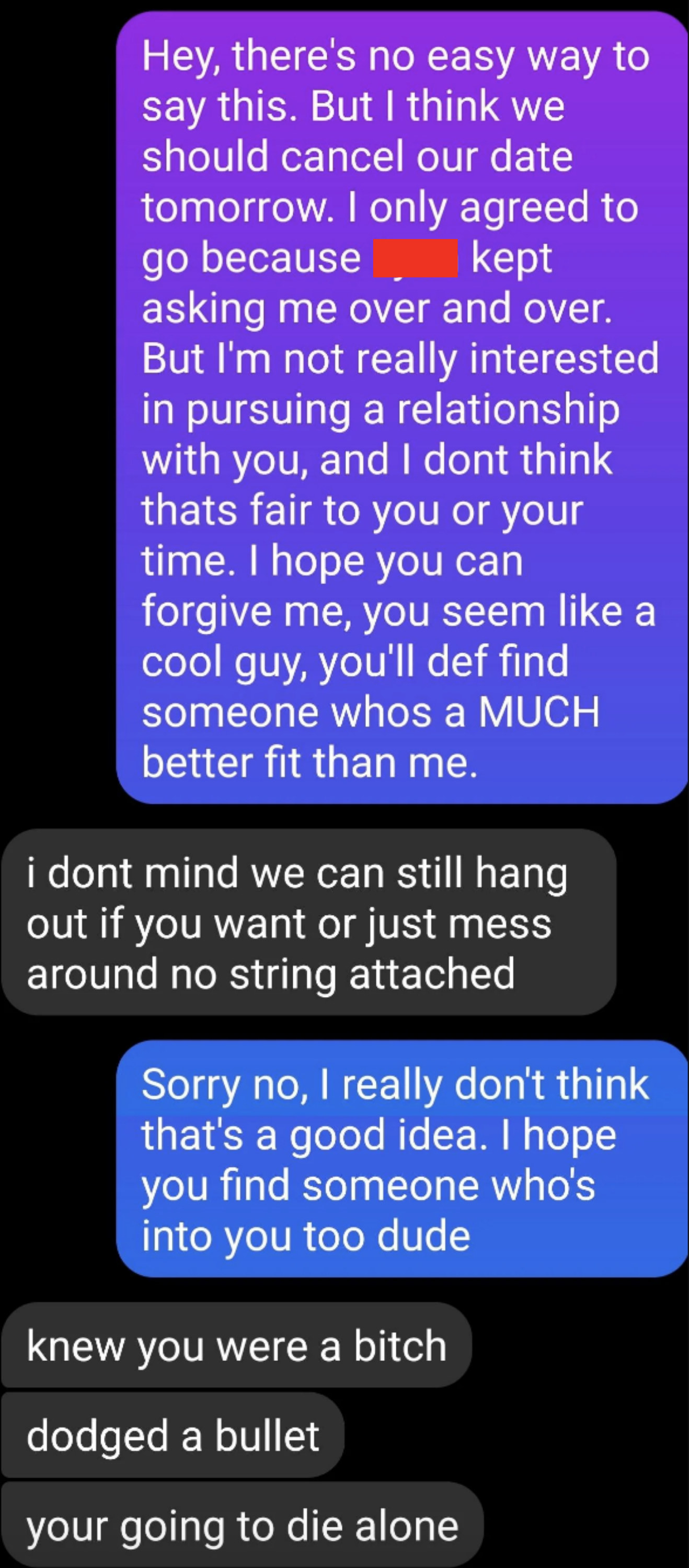 Man &quot;offended&quot; when woman canceled a date