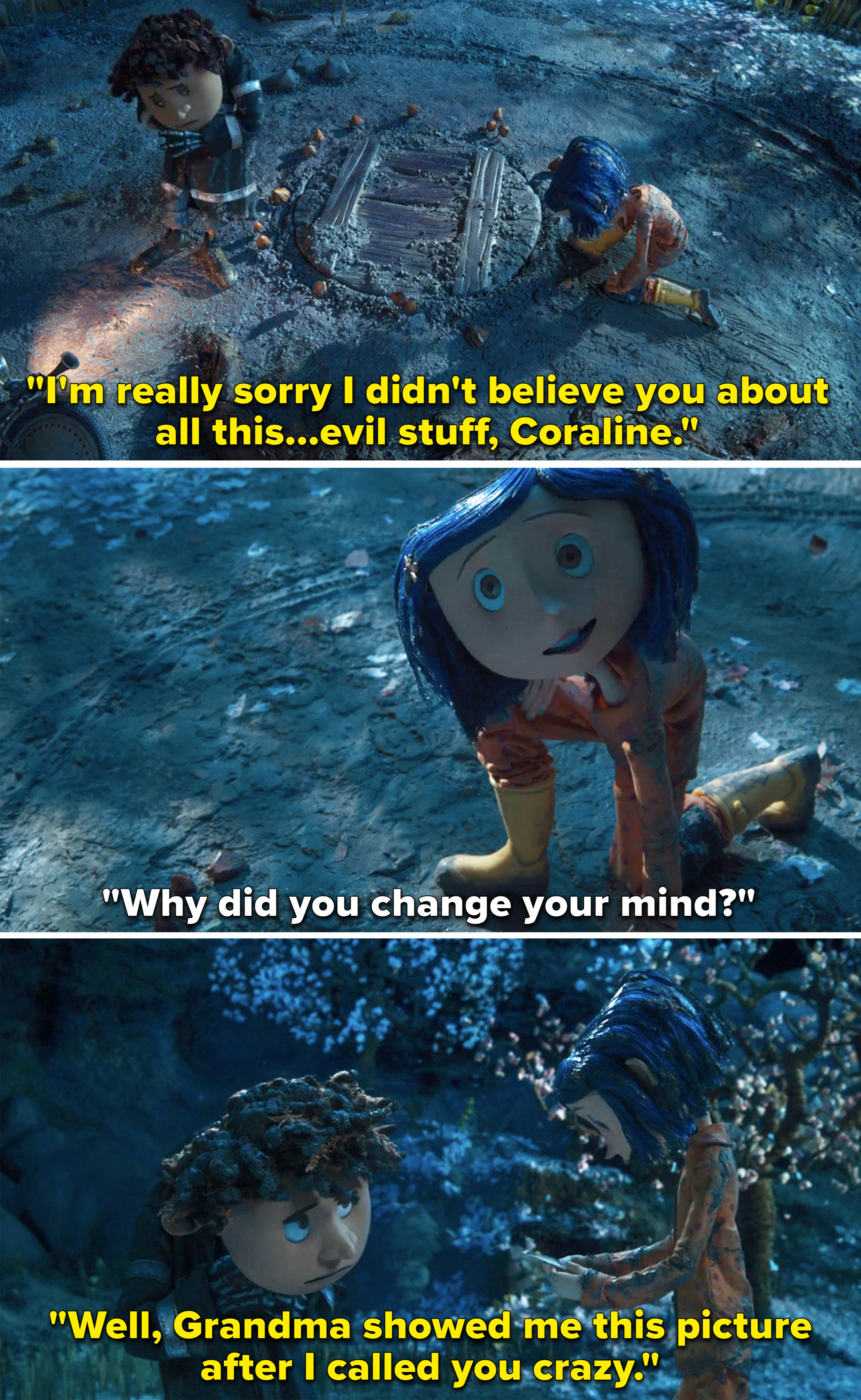 Wylie saying, &quot;I&#x27;m really sorry I didn&#x27;t believe you about all this evil stuff, Coraline&quot;