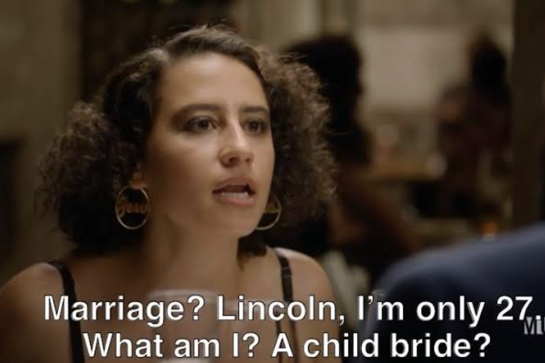 marriage? Lincoln, i&#x27;m only 27. what am i? a child bride?