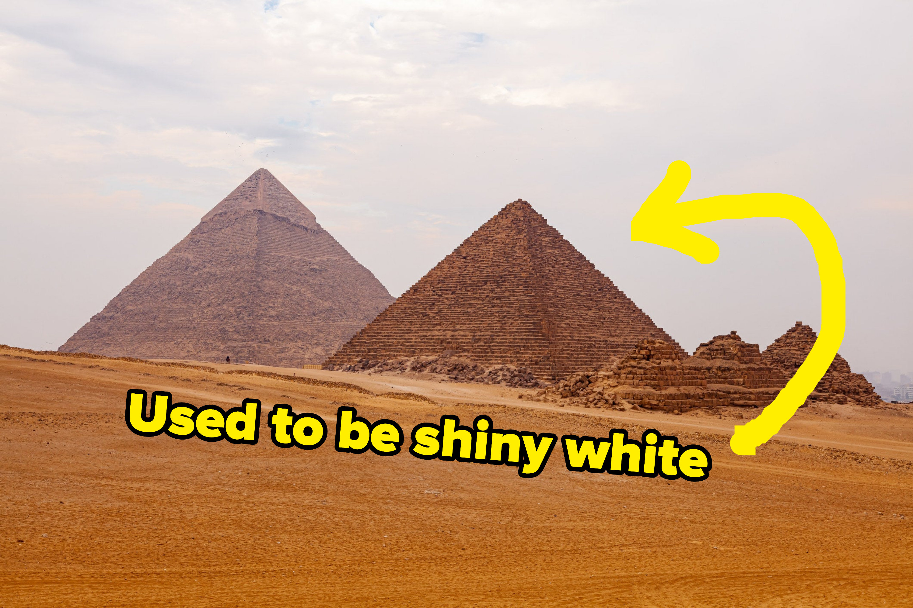 Pyramids used to be shiny white