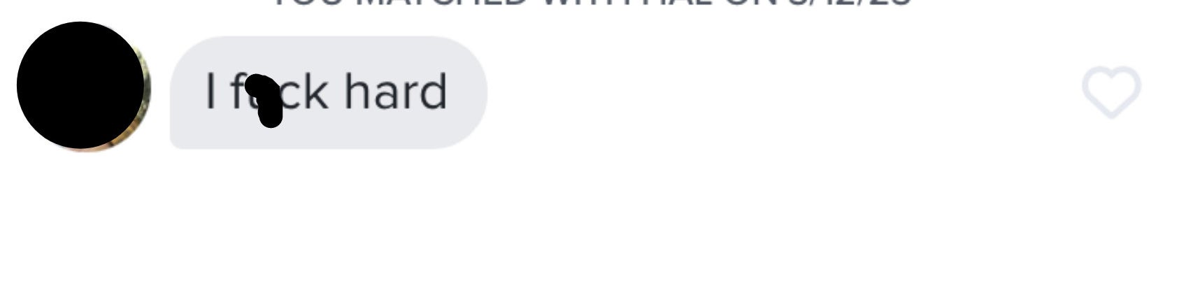 The opening text in a conversation simply says "I fuck hard"