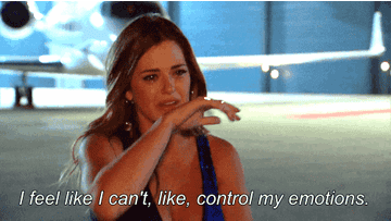 Jojo from &quot;The Bachelorette&quot; saying, &quot;I feel like I can&#x27;t, like, control my emotions&quot;