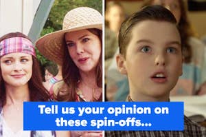 Rory and Lorelai from "Gilmore Girls: A Year In The Life" and Sheldon from "Young Sheldon"