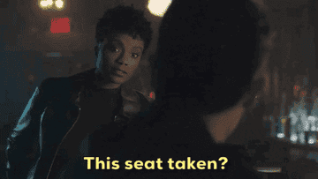 Woman going up to bar saying &quot;this seat taken?&quot;