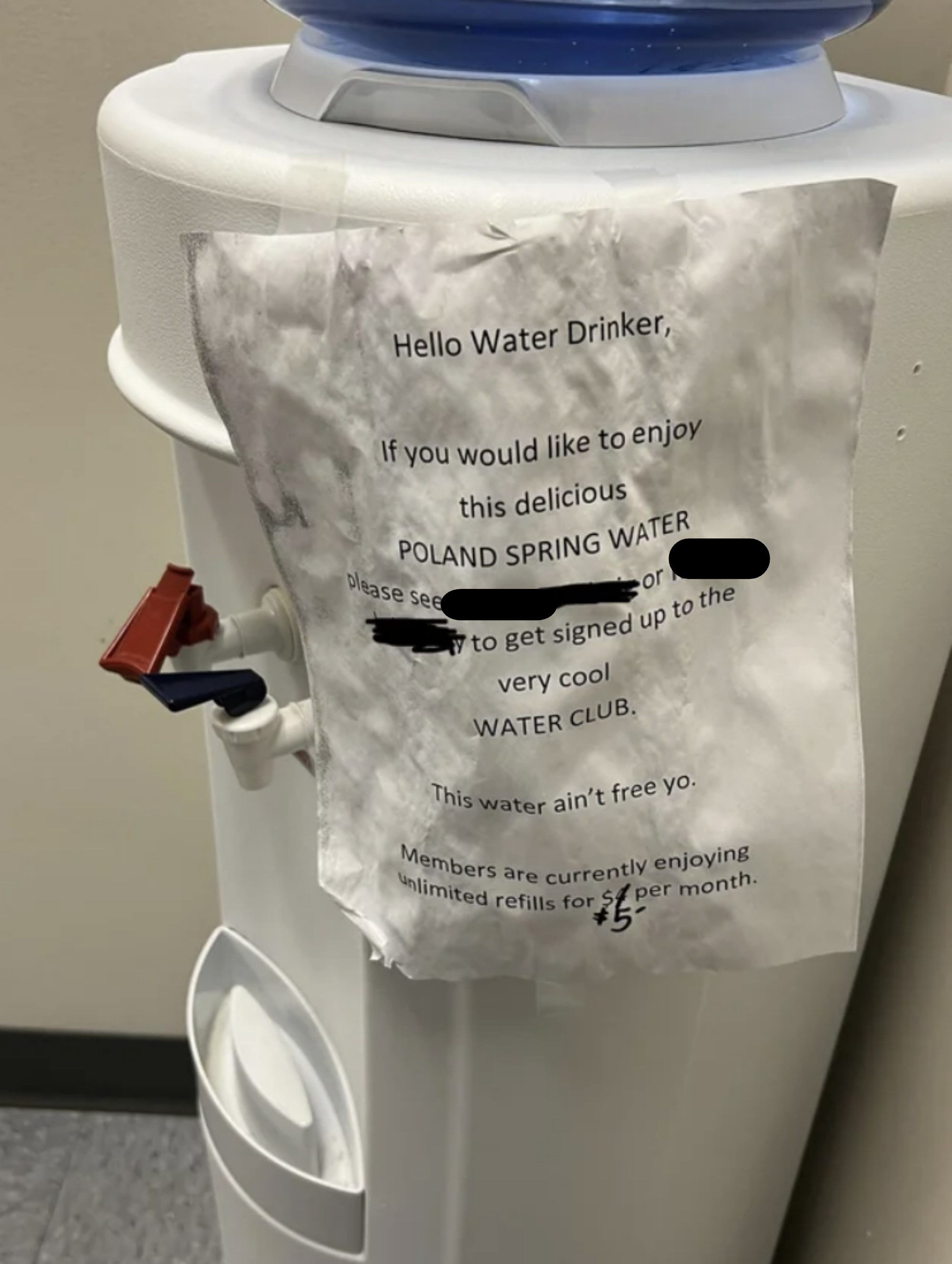 water cooler asking people for $5 a month to drink from