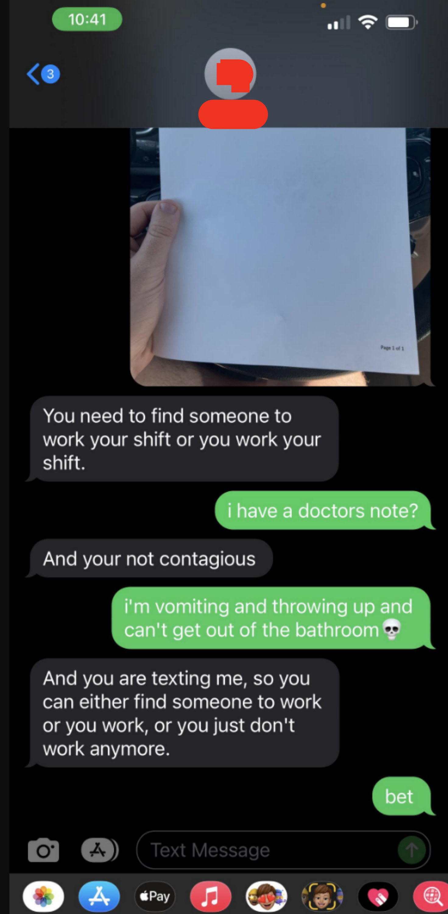 employee sends a photo of their doctor&#x27;s note and boss says they still need to come in because if they&#x27;re able to text then they&#x27;re able to work