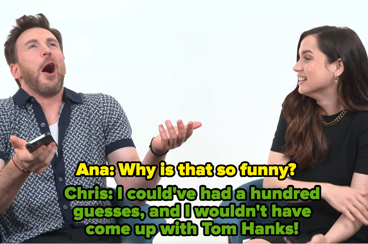 ana says, why is that funny and chris answers i couldn&#x27;t had a hundred guesses and i wouldn&#x27;t have come up with tom hanks