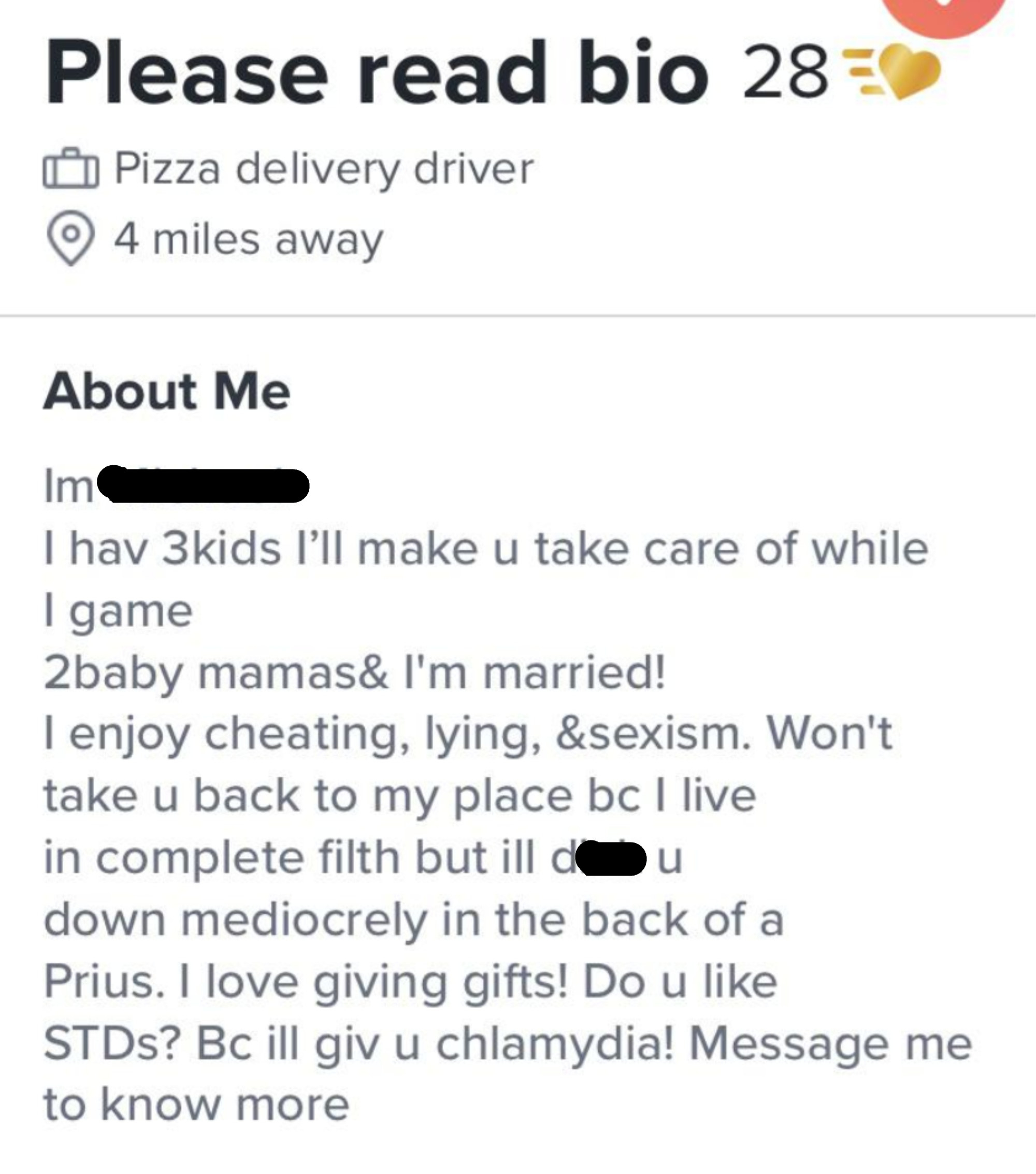 bio reads, i enjoy cheating lying and sexism
