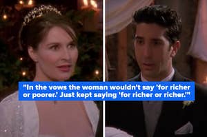 On "Friends," Ross and Emily are standing at the altar, baffled, when Ross accidentally says Rachel's name.