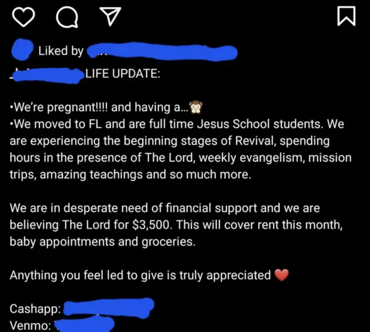 The post says they are pregnant but both soon-to-be parents are students at Jesus School, so can&#x27;t afford rent and baby support, so they request $3,500 from their friends
