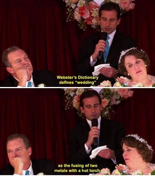 michael giving a speech saying webster&#x27;s dictionary defines wedding as the fusing of two metals with a hot torch