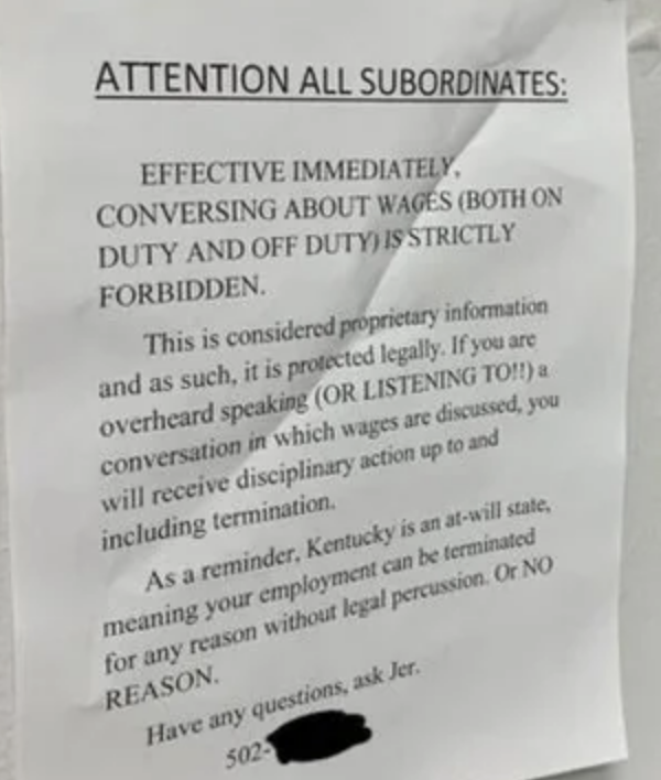 "Conversing about wages (both on duty and off duty) is strictly forbidden."