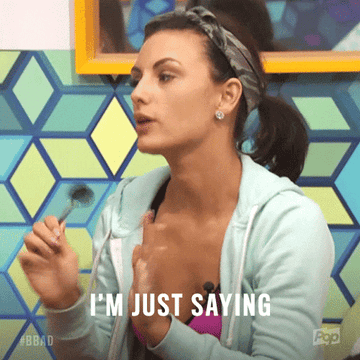 GIF of a woman saying &quot;I&#x27;m just saying&quot;