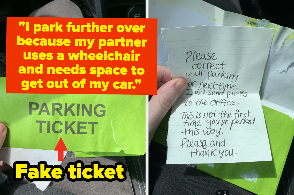 someone receiving a fake parking ticket and note for parking further away to accommodate their partner who uses a wheelchair