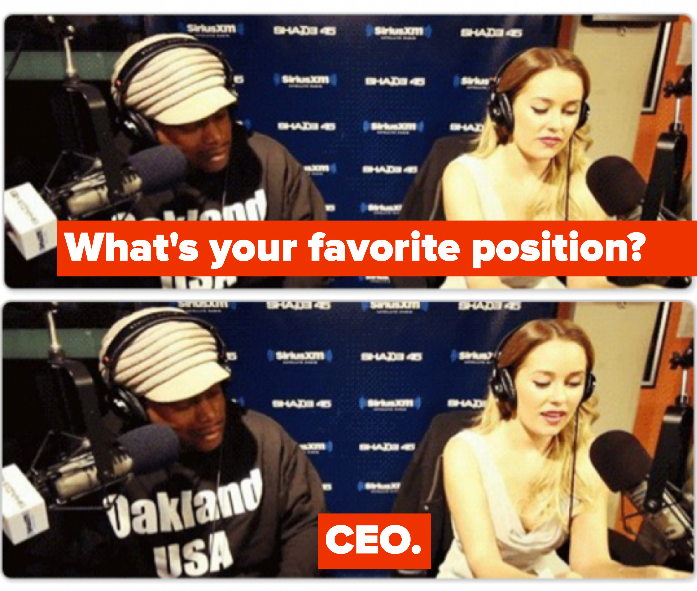 &quot;What&#x27;s your favorite position?&quot; &quot;CEO&quot;