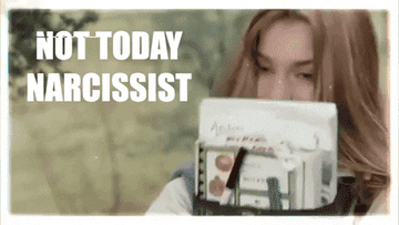 woman smiling with caption that reads &quot;not today narcissist&quot;