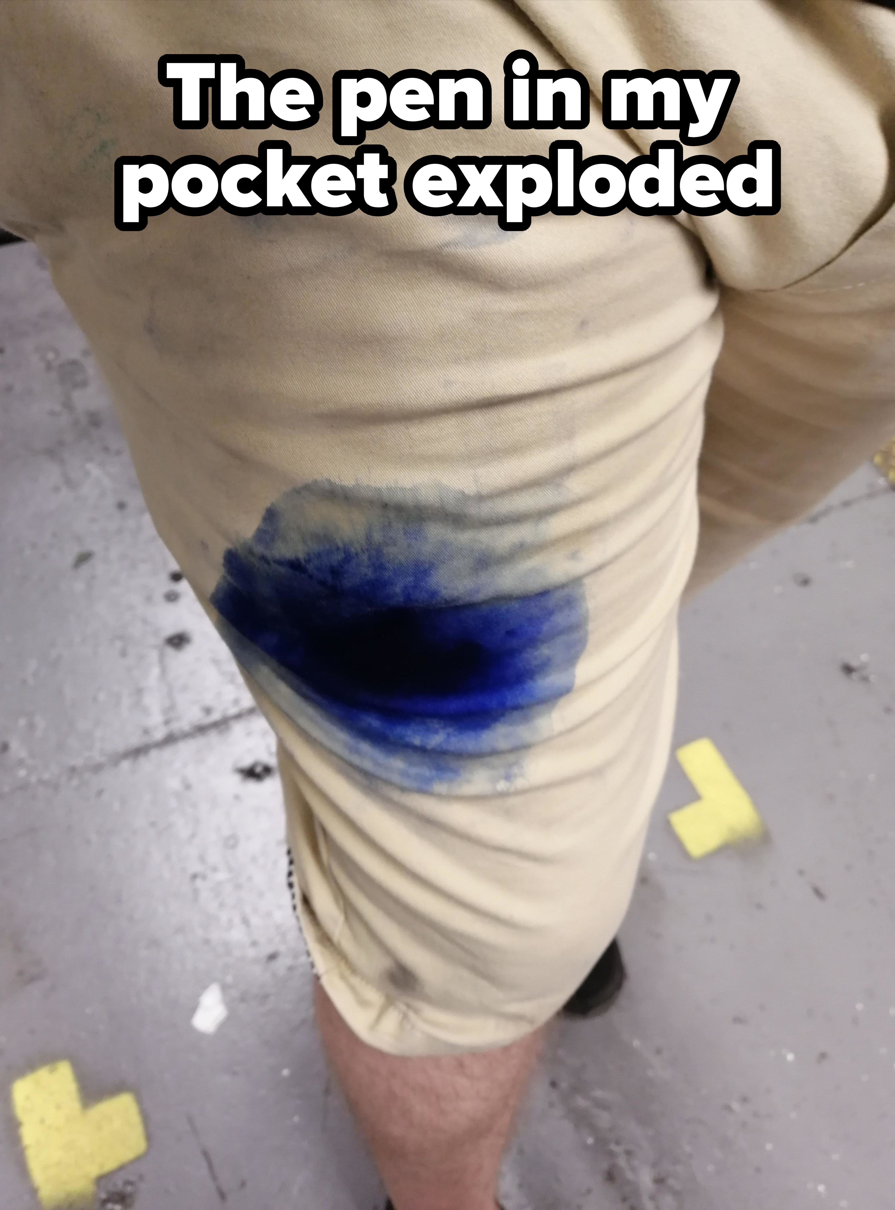 Pen in a pocket that exploded, leaving large ink stain
