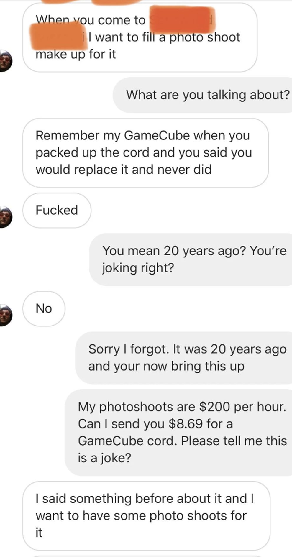 person demanding photo shoot for a free