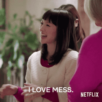 A woman saying, &quot;I love mess.&quot;