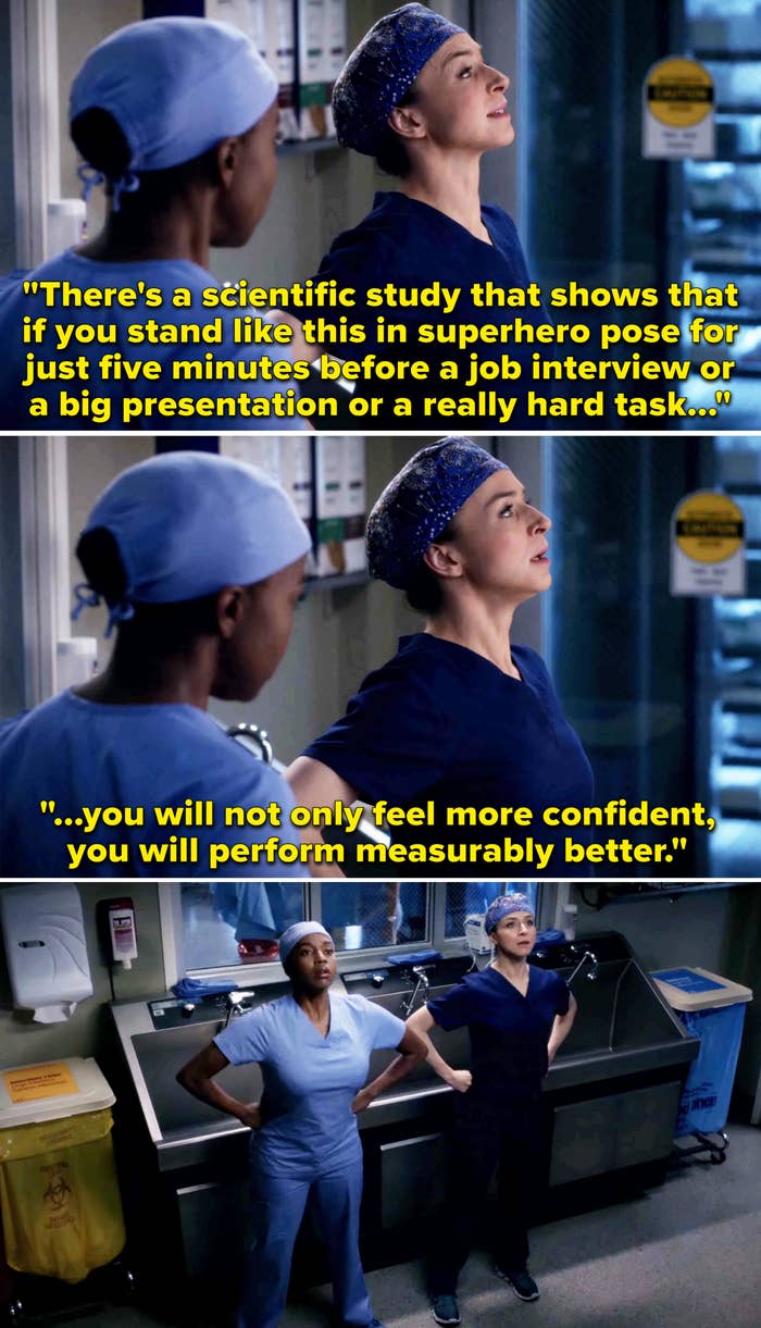 Amelia telling a fellow doctor about a study that shows if you stand like a superhero for five minutes before a job interview or a hard task you will feel more confident