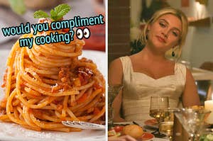 On the left, some spaghetti bolognese labeled would you compliment my cooking, and on the right, Florence Pugh cocking her head to the side as she sits at a dinner party as Alice in Don't Worry Darling
