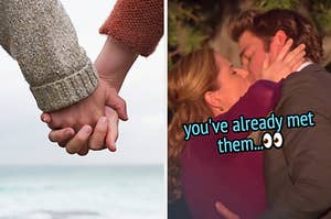 On the left, a closeup of a couple holding hands, and on the right, Pam and Jim from The Office kissing labeled you've already met them