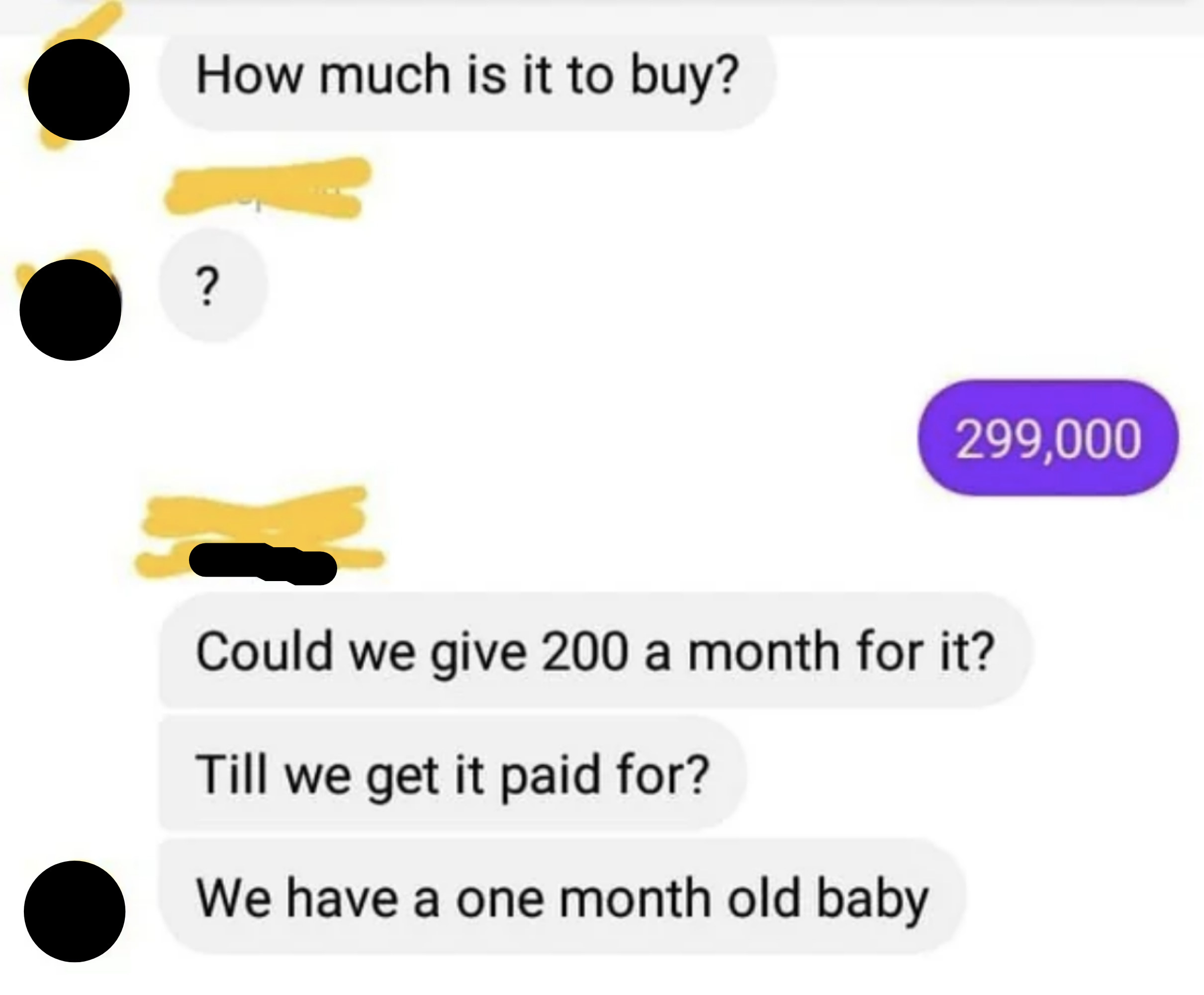 &quot;Could we give 200 a month for it?&quot;