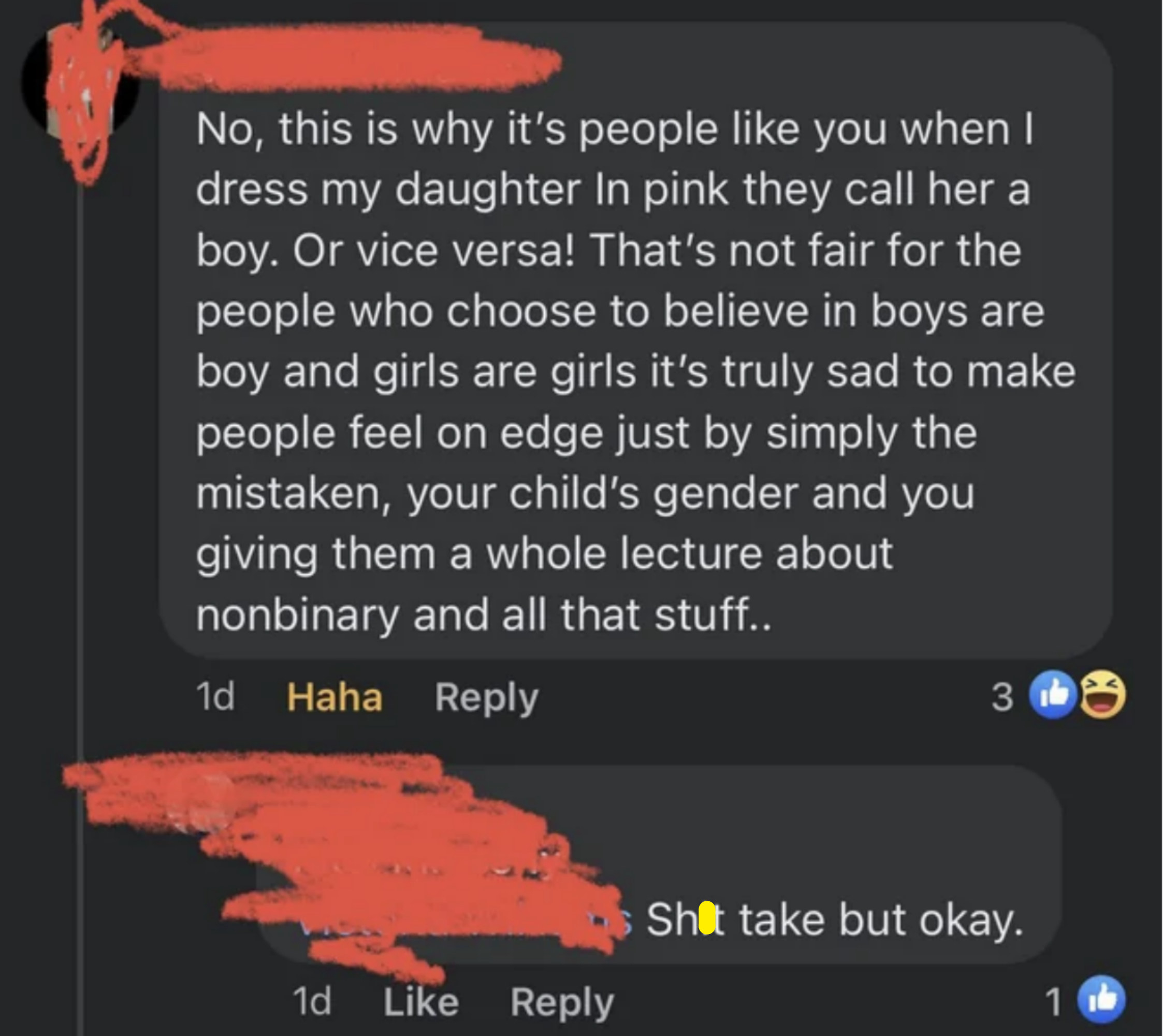 Parent isn't happy when they dress their daughter in pink and the child is called a boy, it's not fair for people "who choose to believe in boys are boys and girls are girls"