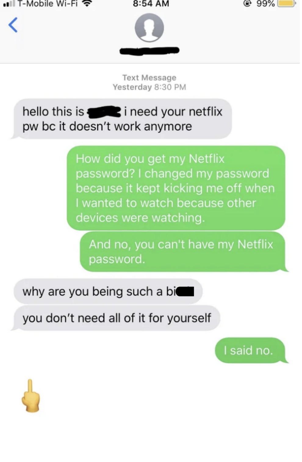 person upset they can't get the netflix password