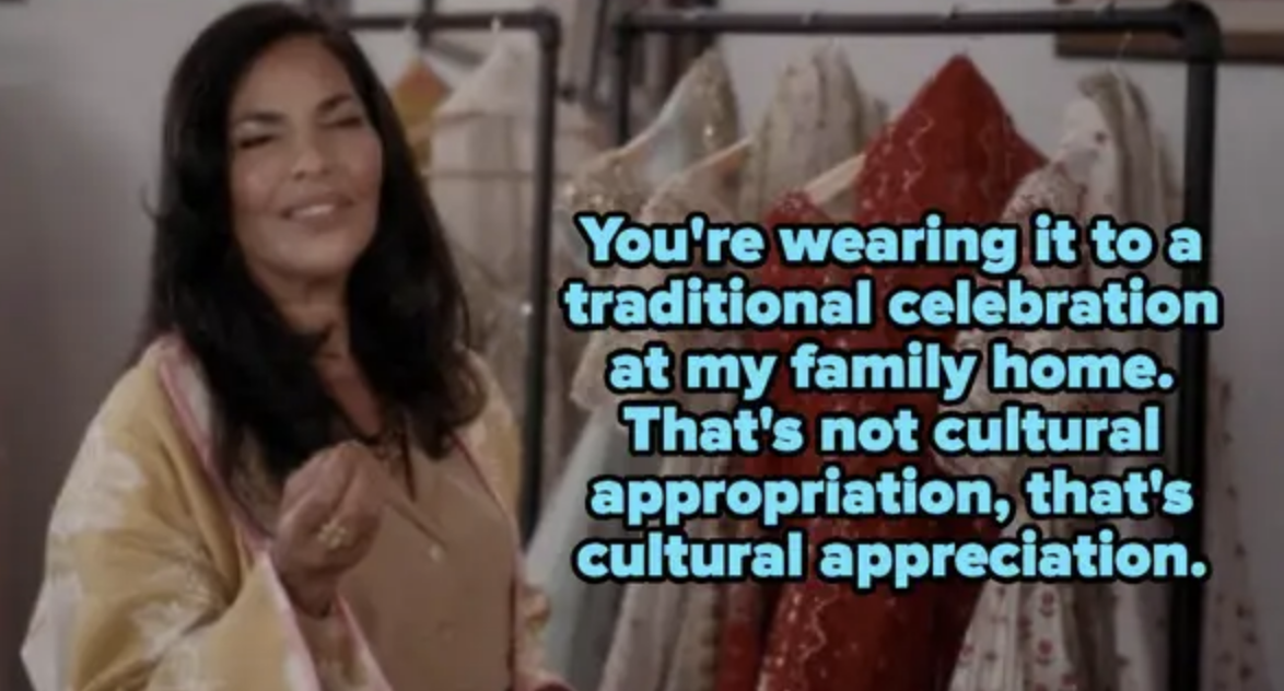 character saying, you&#x27;re wearing it to a traditional celebration at my family home. thats not cultural appropriation, that&#x27;s cultural appreciation