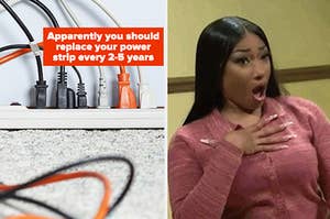 a power strip with the text "apparently you should replace your power strip every 2-5 years," megan thee stallion looking shocked