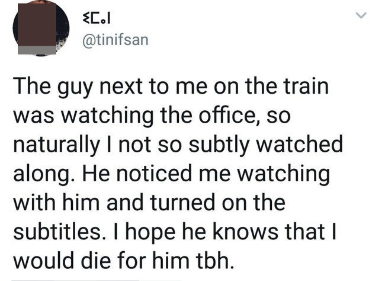 "I hope he knows that I would die for him tbh."