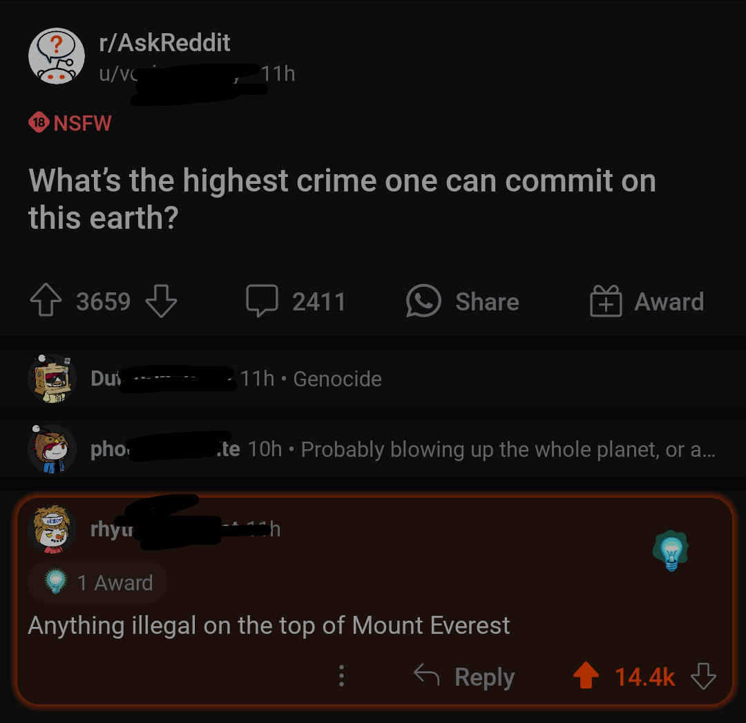 "Anything illegal on the top of Mount Everest"