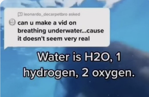 Water is H20, 1 hydrogen, 2 oxygen.