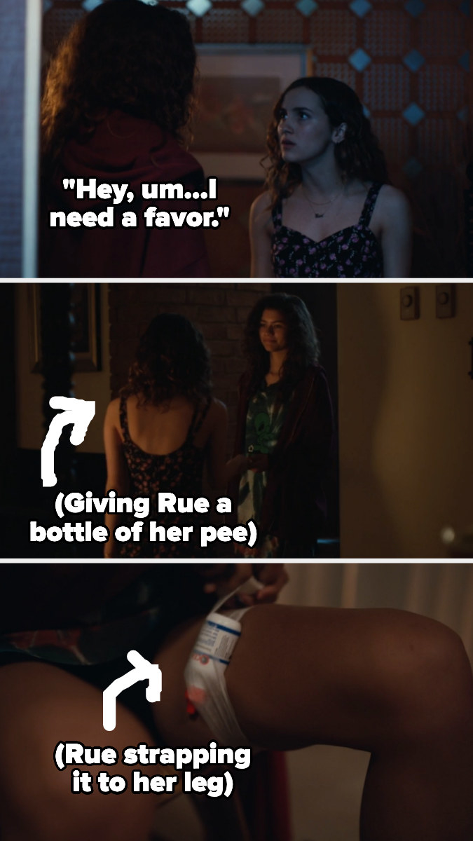 in euphoria rue asks her little sister for her pee and straps it to her leg