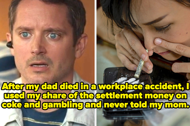 surprised reaction and woman snorting coke captioned "After my dad died in a workplace accident, I used my share of the settlement money on coke and gambling and never told my mom"