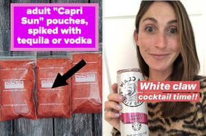 DIY capri suns; a White claw beverage