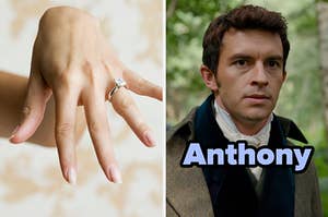 On the left, showing off their diamond engagement ring, and on the right, Anthony Bridgerton