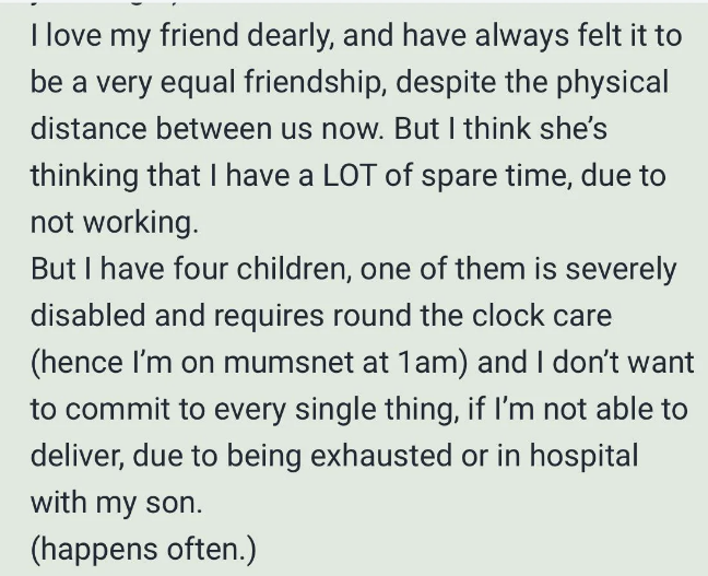 "But I think she's thinking I have a LOT of spare time, due to not working."
