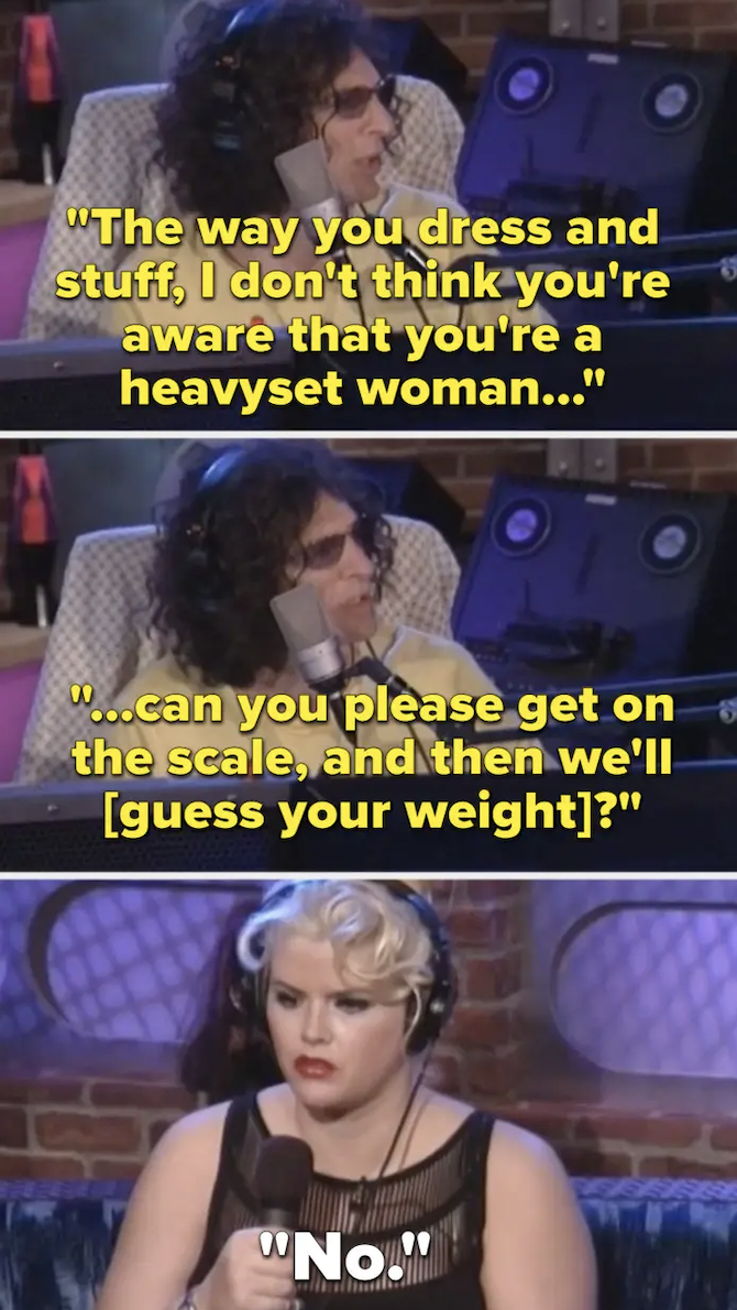 howard saying anna nicole dresses like she&#x27;s not aware of how much she weighs and asks her to get on the scale